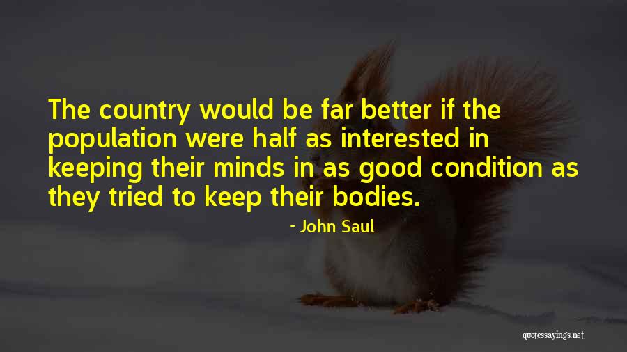 Lavori Creativi Quotes By John Saul Lavori Creativi Quotes By John Saul