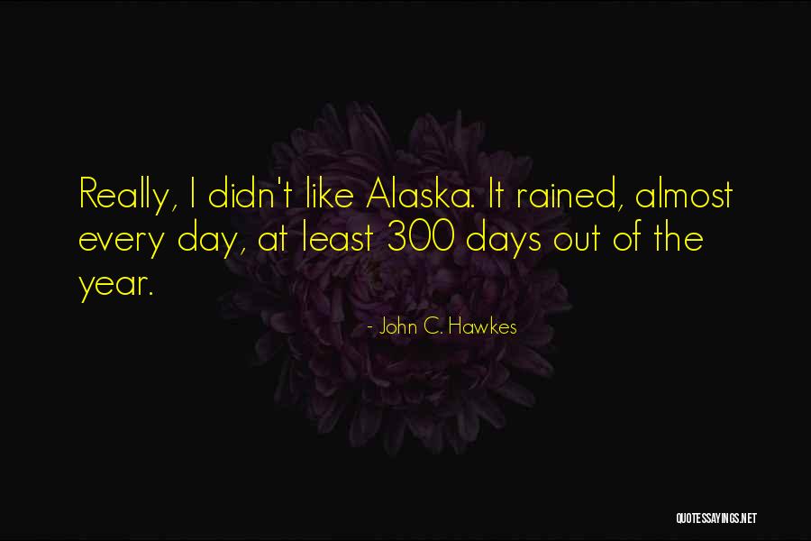 Lavransdatter Pronunciation Quotes By John C. Hawkes Lavransdatter Pronunciation Quotes By John C. Hawkes