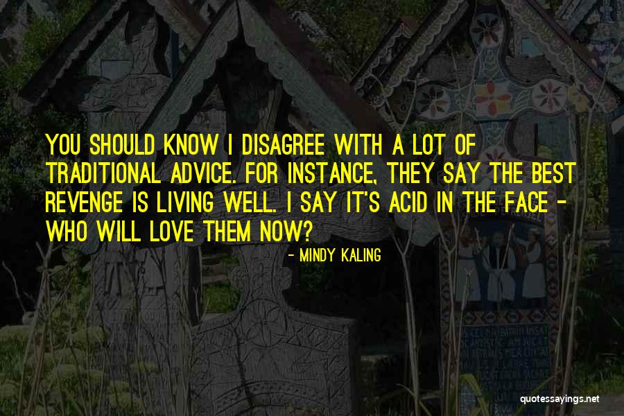 Lavrenche Quotes By Mindy Kaling Lavrenche Quotes By Mindy Kaling