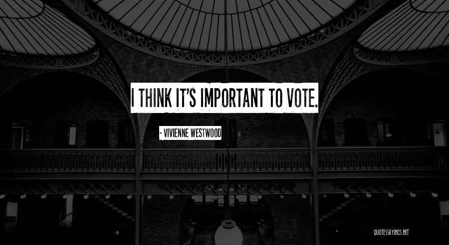 Lavrenche Quotes By Vivienne Westwood Lavrenche Quotes By Vivienne Westwood