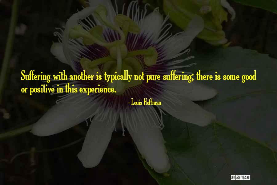 Lavrentije Quotes By Louis Hoffman Lavrentije Quotes By Louis Hoffman