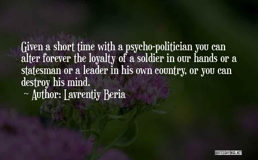 Lavrentiy Beria Quotes 1442010