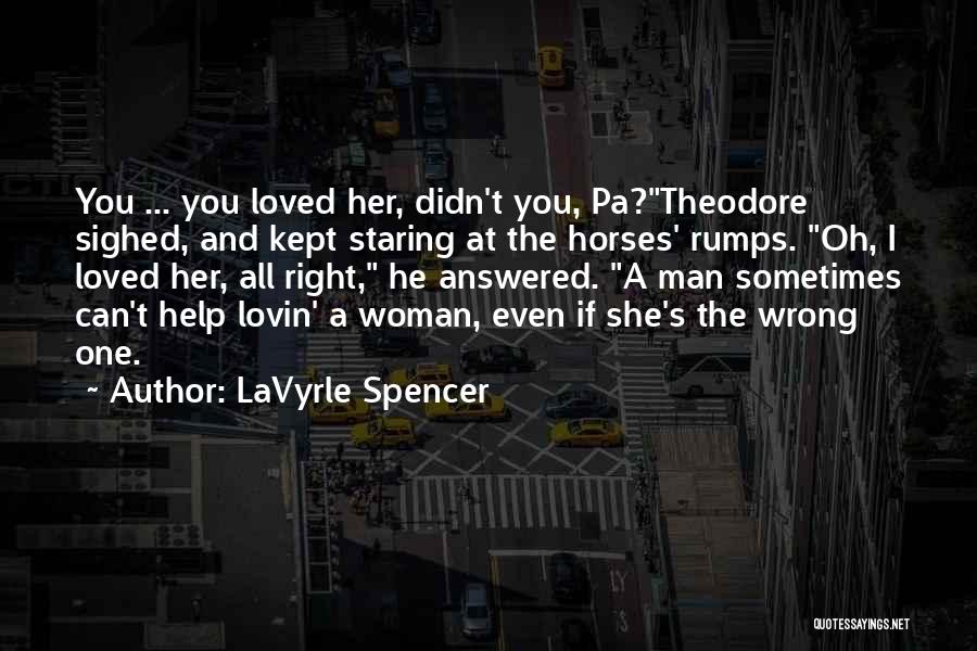 LaVyrle Spencer Quotes 1372421