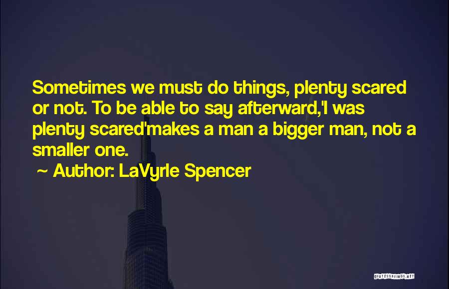 LaVyrle Spencer Quotes 2088176
