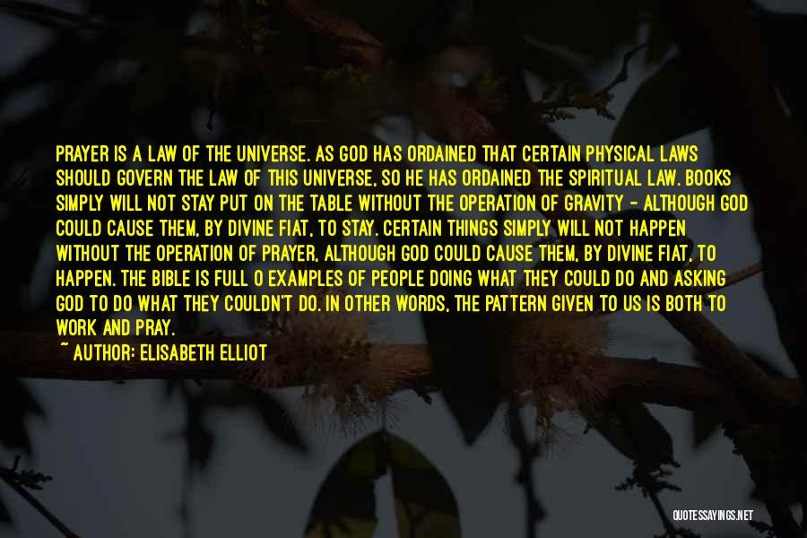 Law And Bible Quotes By Elisabeth Elliot