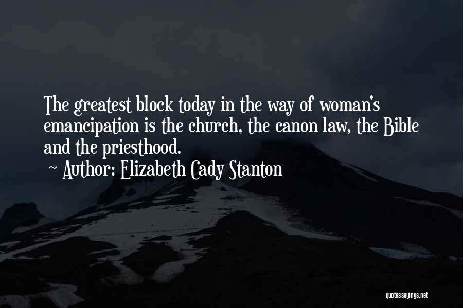 Law And Bible Quotes By Elizabeth Cady Stanton