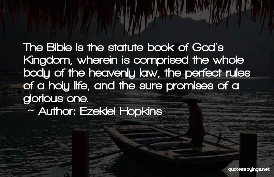 Law And Bible Quotes By Ezekiel Hopkins