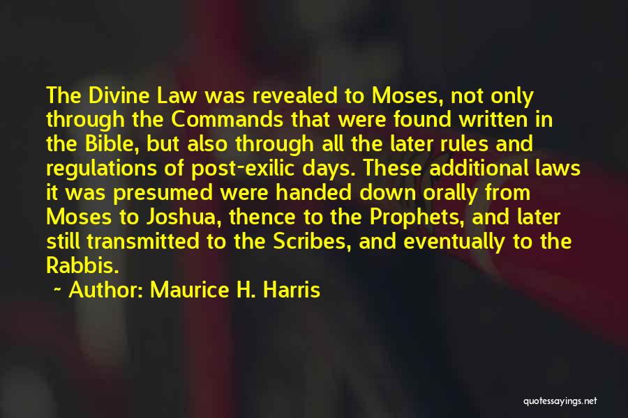 Law And Bible Quotes By Maurice H. Harris