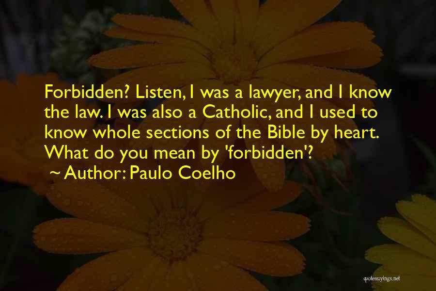 Law And Bible Quotes By Paulo Coelho