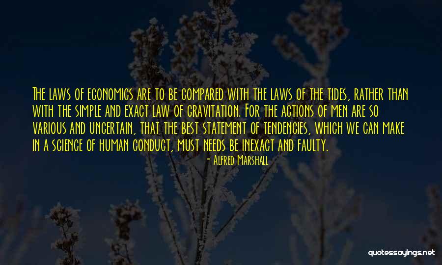 Law And Economics Quotes By Alfred Marshall