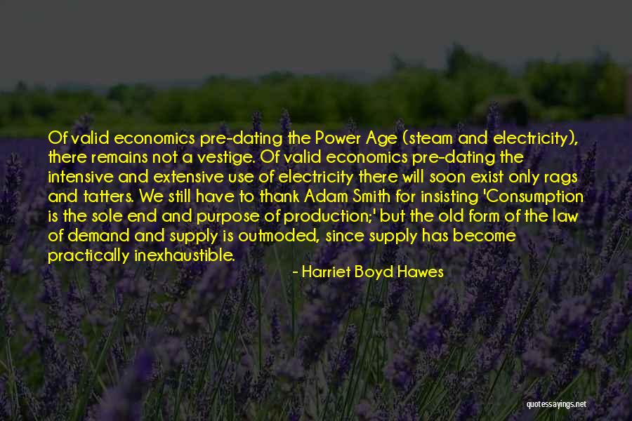 Law And Economics Quotes By Harriet Boyd Hawes