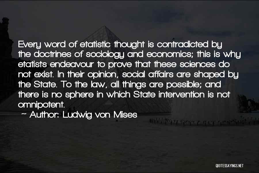 Law And Economics Quotes By Ludwig Von Mises