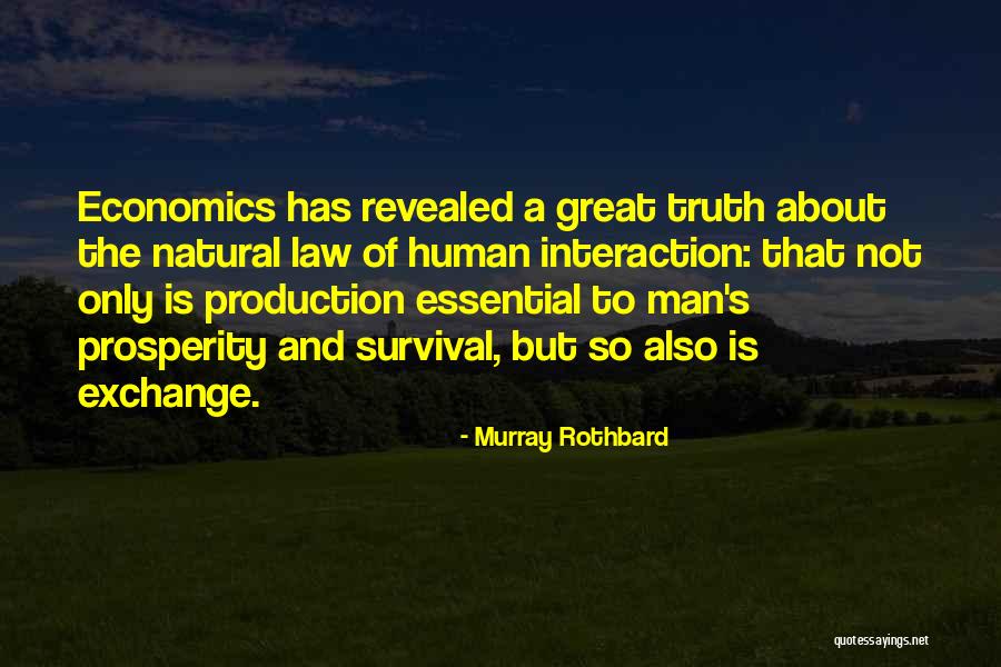 Law And Economics Quotes By Murray Rothbard