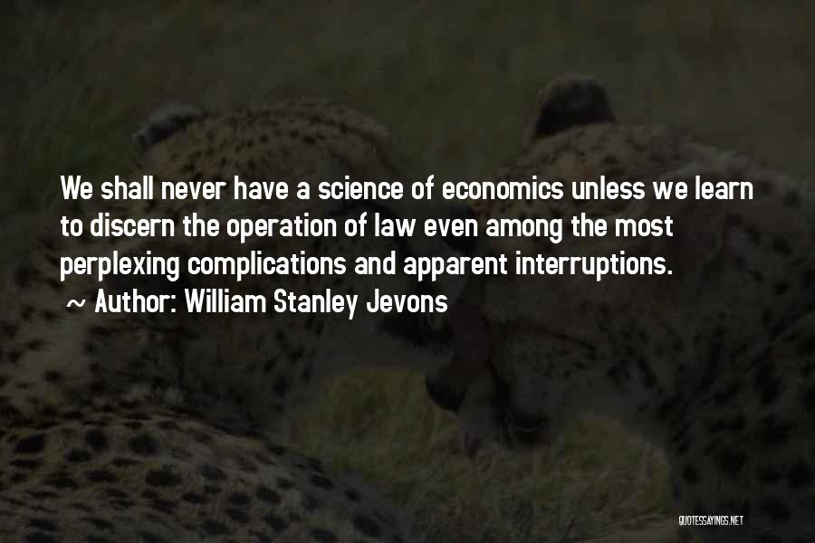 Law And Economics Quotes By William Stanley Jevons