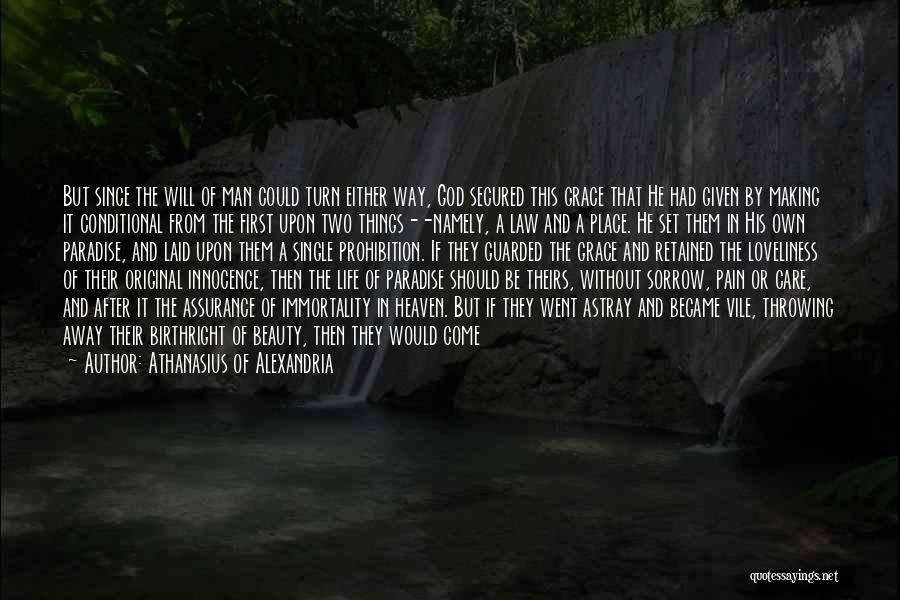 Law And Grace Quotes By Athanasius Of Alexandria