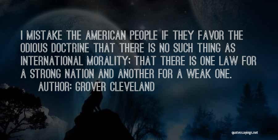 Law And Morality Quotes By Grover Cleveland