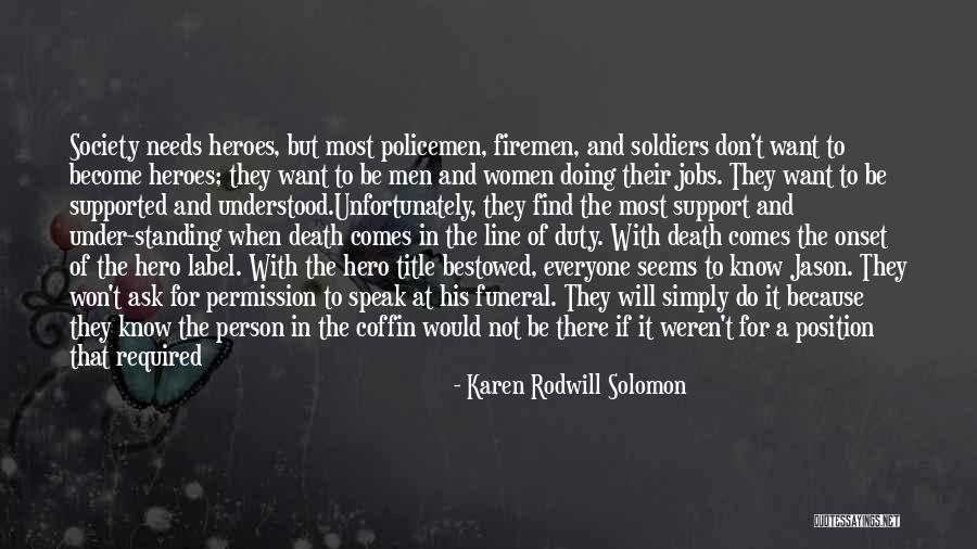 Law And Public Service Quotes By Karen Rodwill Solomon Law And Public Service Quotes By Karen Rodwill Solomon