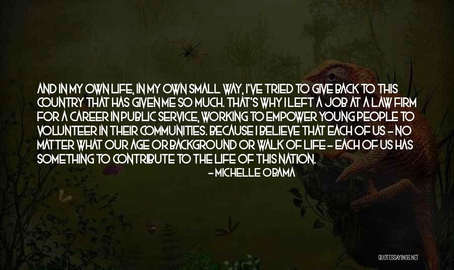 Law And Public Service Quotes By Michelle Obama Law And Public Service Quotes By Michelle Obama