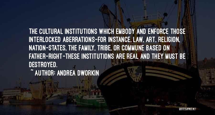Law And Religion Quotes By Andrea Dworkin