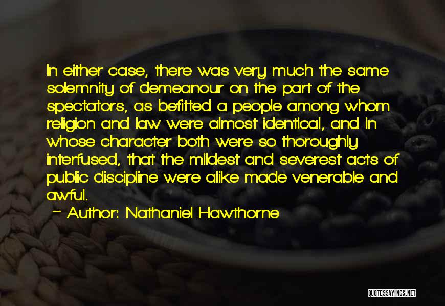 Law And Religion Quotes By Nathaniel Hawthorne