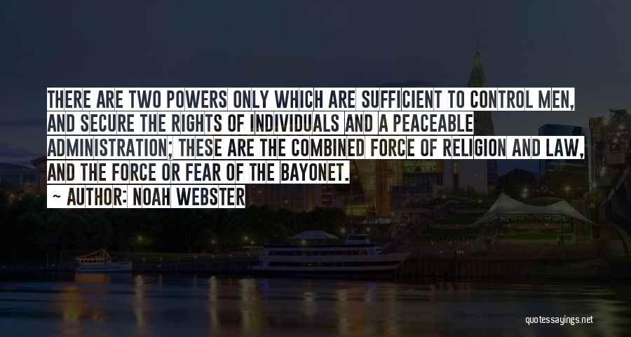 Law And Religion Quotes By Noah Webster
