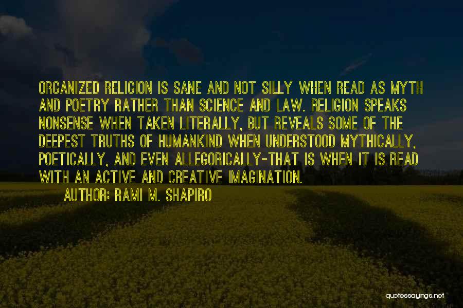 Law And Religion Quotes By Rami M. Shapiro