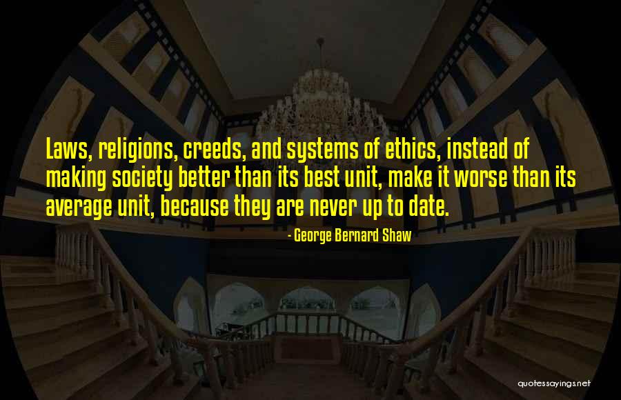 Law And Society Quotes By George Bernard Shaw