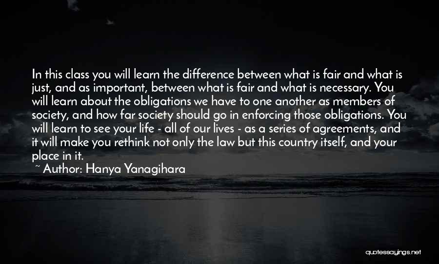 Law And Society Quotes By Hanya Yanagihara