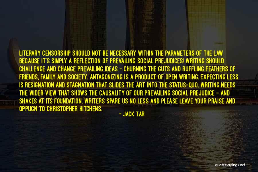 Law And Society Quotes By Jack Tar