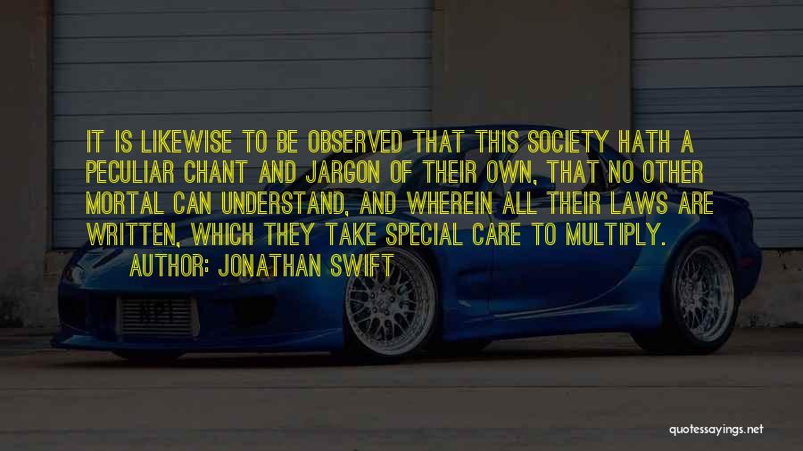 Law And Society Quotes By Jonathan Swift