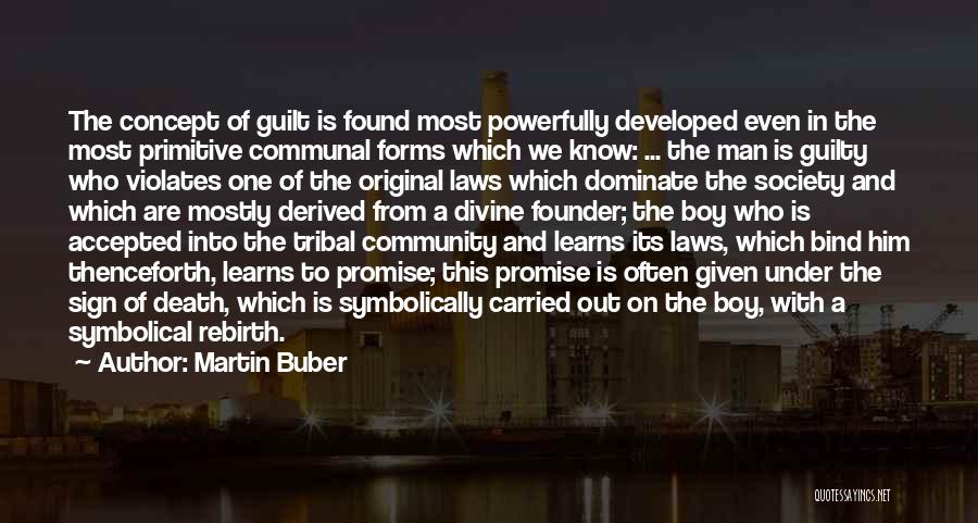 Law And Society Quotes By Martin Buber Law And Society Quotes By Martin Buber