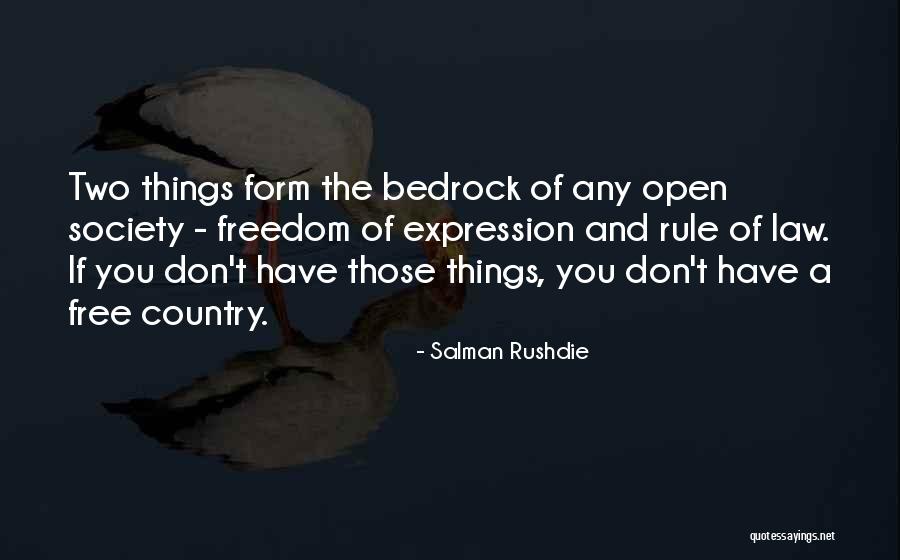 Law And Society Quotes By Salman Rushdie