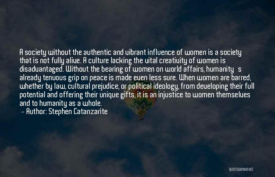 Law And Society Quotes By Stephen Catanzarite