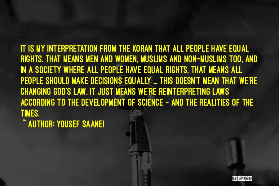 Law And Society Quotes By Yousef Saanei