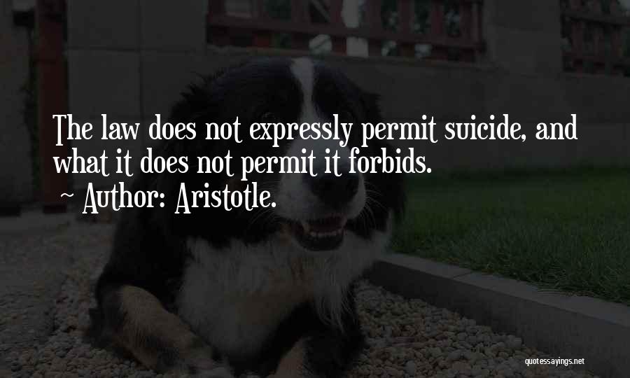 Law Aristotle Quotes By Aristotle.