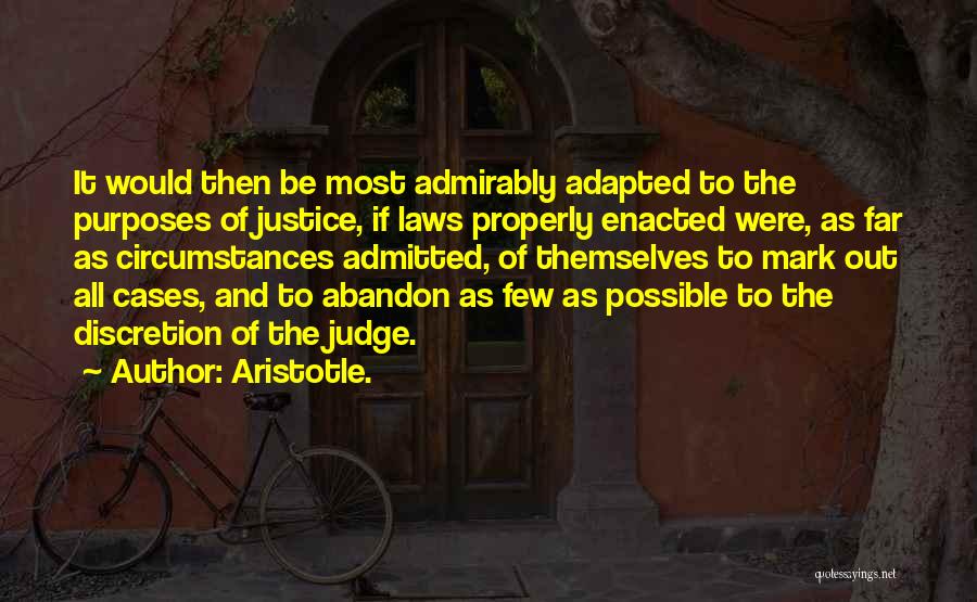 Law Aristotle Quotes By Aristotle.