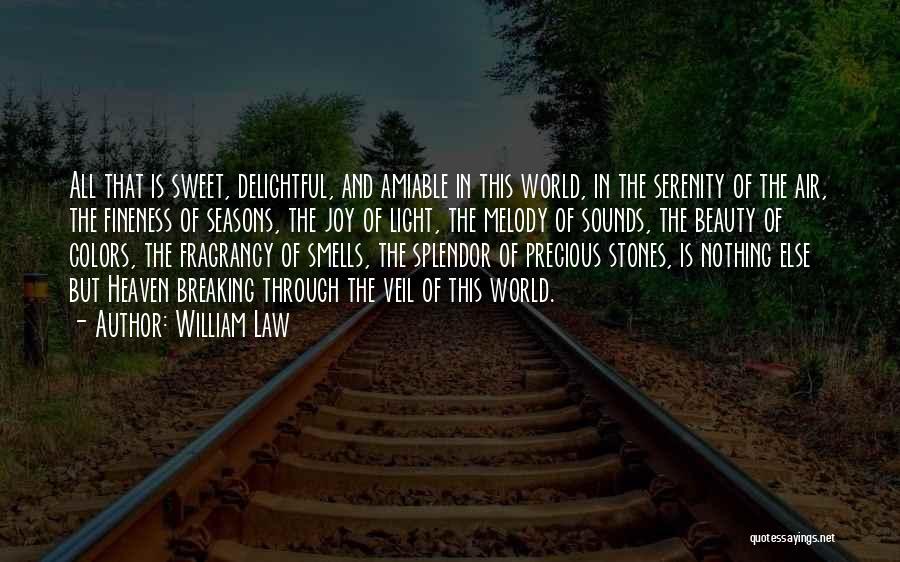 Law Breaking Quotes By William Law