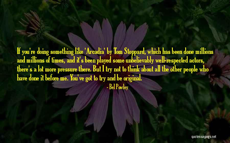 Law Chambers Quotes By Bel Powley Law Chambers Quotes By Bel Powley