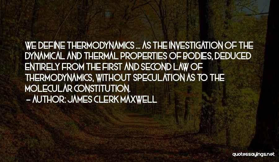 Law Clerk Quotes By James Clerk Maxwell