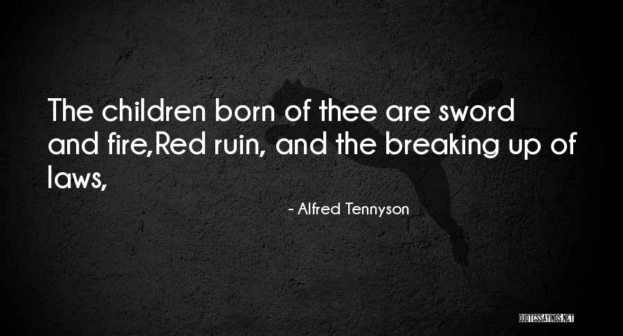 Law Enforcement Romance Quotes By Alfred Tennyson