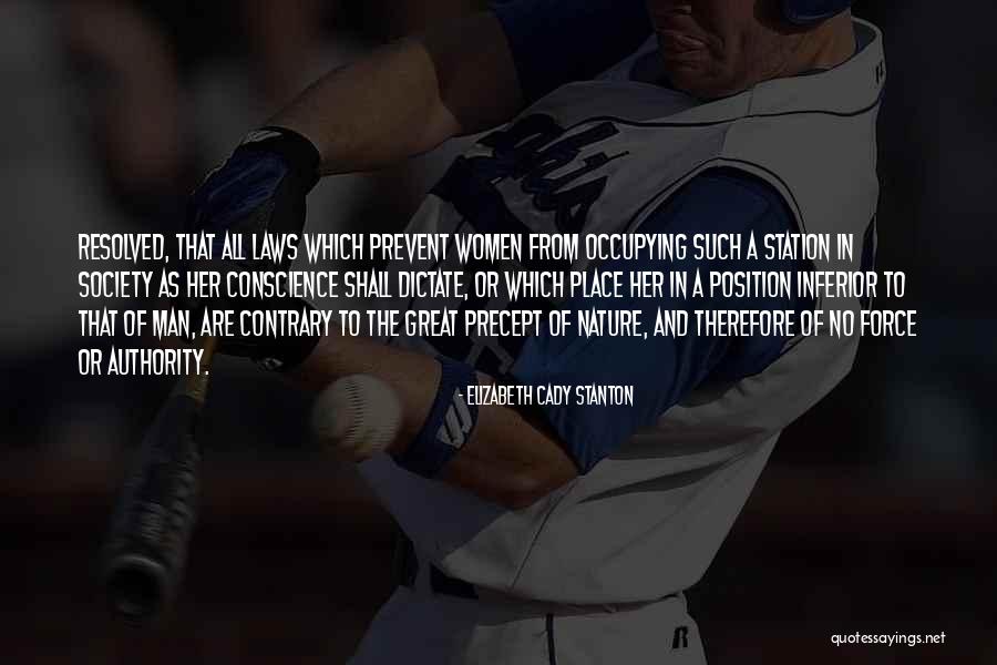Law In Society Quotes By Elizabeth Cady Stanton Law In Society Quotes By Elizabeth Cady Stanton