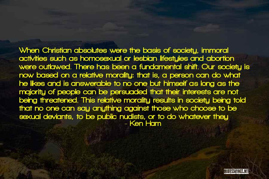 Law In Society Quotes By Ken Ham Law In Society Quotes By Ken Ham