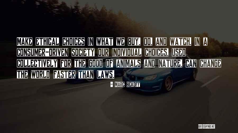 Law In Society Quotes By Marc Bekoff Law In Society Quotes By Marc Bekoff