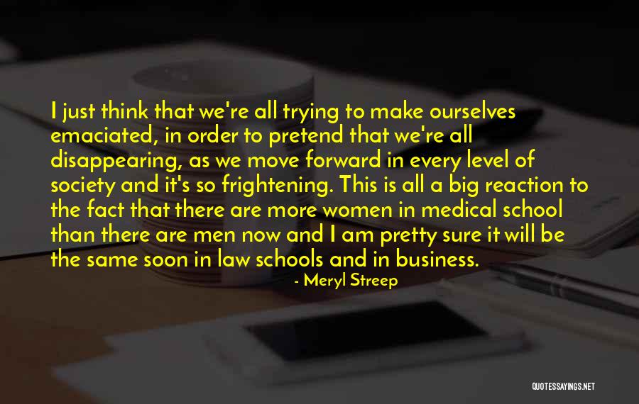 Law In Society Quotes By Meryl Streep Law In Society Quotes By Meryl Streep