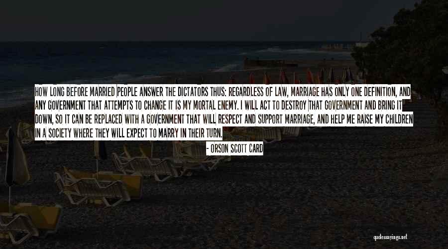 Law In Society Quotes By Orson Scott Card Law In Society Quotes By Orson Scott Card