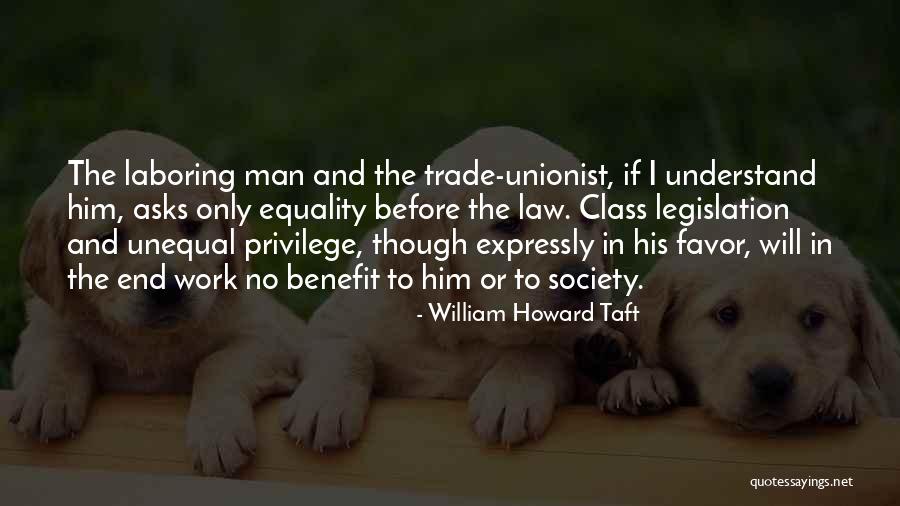 Law In Society Quotes By William Howard Taft Law In Society Quotes By William Howard Taft