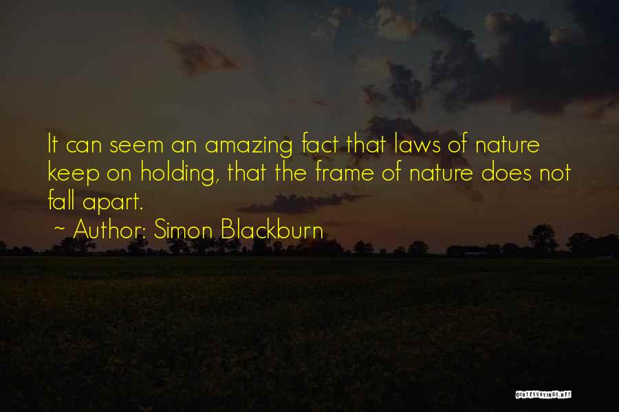 Law In Things Fall Apart Quotes By Simon Blackburn