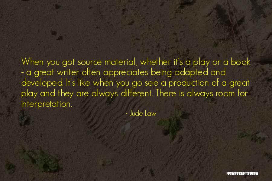 Law Interpretation Quotes By Jude Law Law Interpretation Quotes By Jude Law