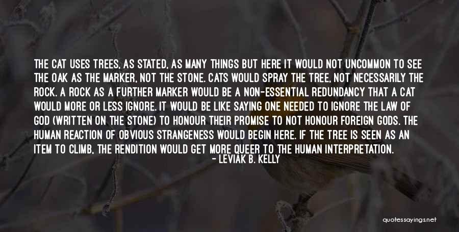Law Interpretation Quotes By Leviak B. Kelly Law Interpretation Quotes By Leviak B. Kelly