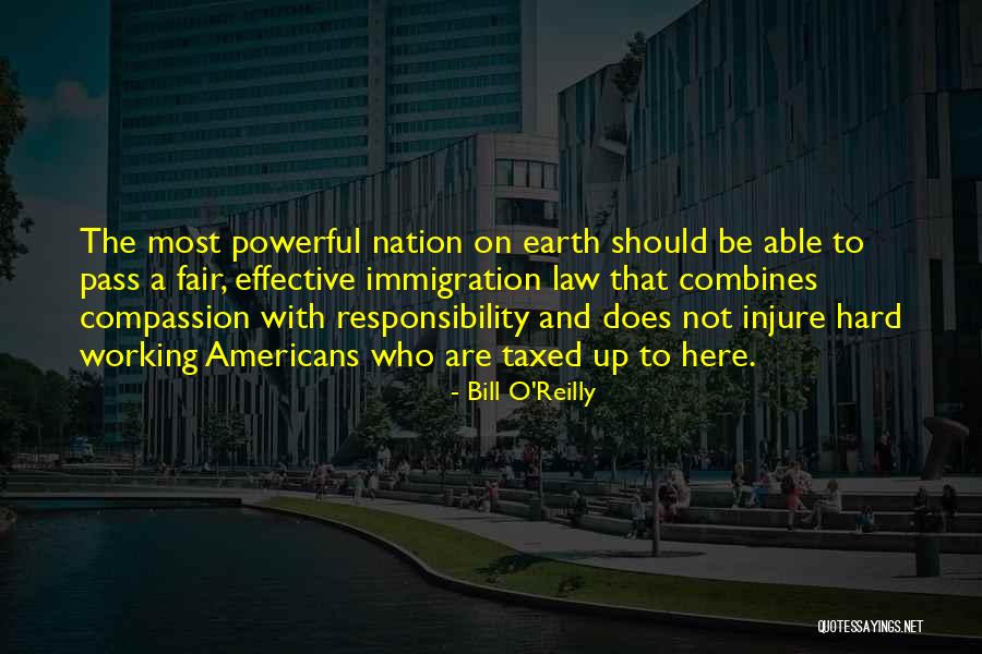 Law Is Not Fair Quotes By Bill O'Reilly